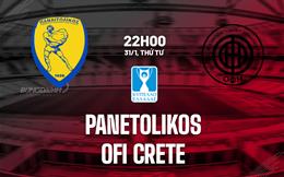 Nhận định bóng đá Panetolikos vs OFI Crete 22h00 ngày 31/1 (Cúp QG Hy Lạp)