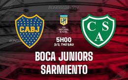 Nhận định Boca Juniors vs Sarmiento 5h00 ngày 2/2 (Argentina Copa de la Liga 2024)