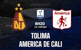 Nhận định Tolima vs America de Cali 8h20 ngày 1/2 (VĐQG Colombia 2024)