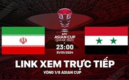 Trực tiếp VTV5 Iran vs Syria link xem Asian Cup 2024 hôm nay