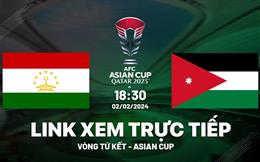 Trực tiếp VTV5 Tajikistan vs Jordan link xem Asian Cup 2024 hôm nay