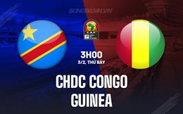 Nhận định - dự đoán CHDC Congo vs Guinea 3h00 ngày 3/2 (CAN 2023)