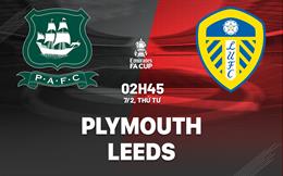 Nhận định bóng đá Plymouth vs Leeds 2h45 ngày 7/2 (FA Cup 2023/24)