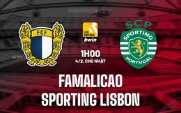 Nhận định Famalicao vs Sporting Lisbon 1h00 ngày 4/2 (VĐQG Bồ Đào Nha 2023/24)