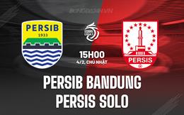 Nhận định Persib Bandung vs Persis Solo 15h00 ngày 4/2 (VĐQG Indonesia 2023/24)