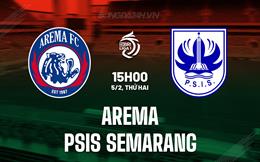 Nhận định Arema vs PSIS Semarang 15h00 ngày 5/2 (VĐQG Indonesia 2023/24)