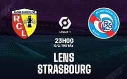 Nhận định bóng đá Lens vs Strasbourg 23h00 ngày 10/2 (Ligue 1 2023/24)