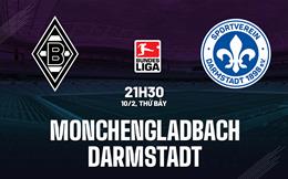 Nhận định Monchengladbach vs Darmstadt 21h30 ngày 10/2 (Bundesliga 2023/24)