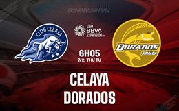 Nhận định Celaya vs Dorados 6h05 ngày 7/2 (Hạng 2 Mexico 2023/24)
