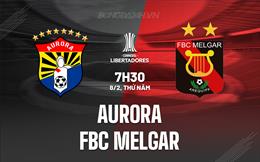 Nhận định Aurora vs FBC Melgar 7h30 ngày 8/2 (Copa Libertadores 2024)