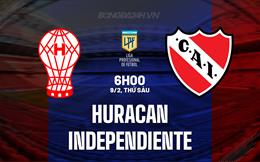Nhận định Huracan vs Independiente 5h30 ngày 9/2 (Argentina Copa de la Liga 2024)