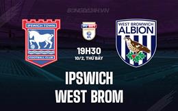 Nhận định Ipswich vs West Brom 19h30 ngày 10/2 (Hạng Nhất Anh 2023/24)