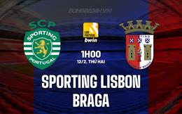Nhận định Sporting Lisbon vs Braga 1h00 ngày 12/2 (VĐQG Bồ Đào Nha 2023/24)