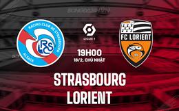 Nhận định Strasbourg vs Lorient 19h00 ngày 18/2 (VĐQG Pháp 2023/24)