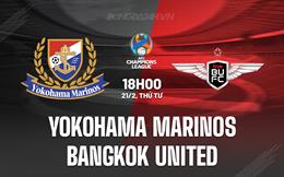 Nhận định Yokohama Marinos vs Bangkok United 18h00 ngày 21/02 (AFC Champions League 2023/24)