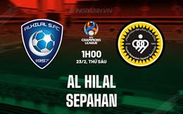 Nhận định Al Hilal vs Sepahan 1h00 ngày 23/2 (AFC Champions League 2023/24)