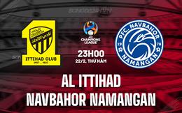 Nhận định Al Ittihad vs Navbahor 23h00 ngày 22/2 (AFC Champions League 2023/24)
