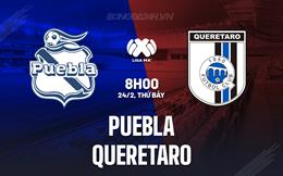 Nhận định - dự đoán Puebla vs Queretaro 8h00 ngày 24/2 (VĐQG Mexico 2023/24)