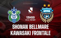 Nhận định Shonan Bellmare vs Kawasaki Frontale 13h00 ngày 24/2 (VĐQG Nhật Bản 2024)