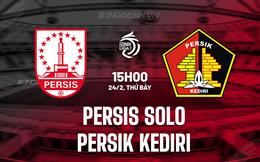 Nhận định Persis Solo vs Persik Kediri 15h00 ngày 24/2 (VĐQG Indonesia 2023/24)
