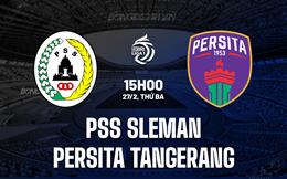 Nhận định PSS Sleman vs Persita Tangerang 15h00 ngày 27/2 (VĐQG Indonesia 2023/24)