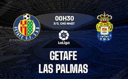 Nhận định bóng đá Getafe vs Las Palmas 0h30 ngày 3/3 (La Liga 2023/24)