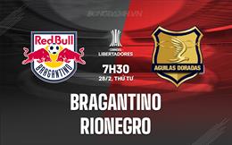 Nhận định Bragantino vs Rionegro 7h30 ngày 28/2 (Copa Libertadores 2024)