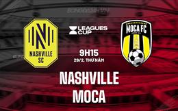Nhận định Nashville vs Moca FC 9h15 ngày 29/2 (Concacaf Champions Cup 2024)