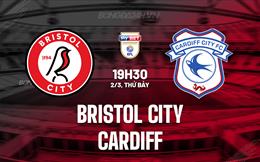 Nhận định Bristol City vs Cardiff 19h30 ngày 2/3 (Hạng Nhất Anh 2023/24)