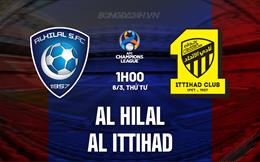 Nhận định Al Hilal vs Al Ittihad 1h00 ngày 6/3 (AFC Champions League 2023/24)