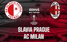 Nhận định Slavia Praha vs AC Milan 0h45 ngày 15/3 (Europa League 2023/24)