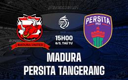 Nhận định Madura vs Persita Tangerang 15h00 ngày 6/3 (VĐQG Indonesia 2023/24)