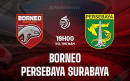 Nhận định Borneo vs Persebaya Surabaya 19h00 ngày 7/3 (VĐQG Indonesia 2023/24)