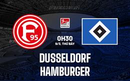 Nhận định Dusseldorf vs Hamburger 0h30 ngày 9/3 (Hạng 2 Đức 2023/24)