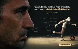 Lionel Scaloni: “Bóng đá bây giờ thừa mứa phân tích, quá tải thông tin, cầu thủ bị điều khiển từ xa”