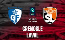 Nhận định Grenoble vs Laval 2h45 ngày 12/3 (Hạng 2 Pháp 2023/24)