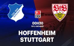 Nhận định Hoffenheim vs Stuttgart 0h30 ngày 17/3 (Bundesliga 2023/24)