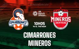 Nhận định Cimarrones vs Mineros 10h05 ngày 14/3 (Hạng 2 Mexico 2023/24)