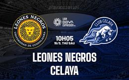 Nhận định Leones Negros vs Celaya 10h05 ngày 15/3 (Hạng 2 Mexico 2023/24)