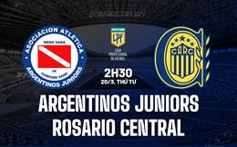 Nhận định Argentinos Juniors vs Rosario Central 7h15 ngày 20/3 (Argentina Copa de la Liga 2024)