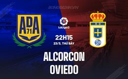 Nhận định Alcorcon vs Oviedo 22h15 ngày 23/3 (Hạng 2 TBN 2023/24)