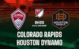 Nhận định Colorado Rapids vs Houston Dynamo 8h30 ngày 24/3 (Nhà nghề Mỹ 2024)