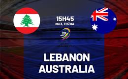 Nhận định Lebanon vs Australia 15h45 ngày 26/3 (Vòng loại World Cup 2026)