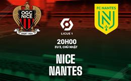 Nhận định bóng đá Nice vs Nantes 20h00 ngày 31/3 (Ligue 1 2023/24)