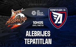 Nhận định Alebrijes vs Tepatitlan 10h05 ngày 27/3 (Hạng 2 Mexico 2023/24)