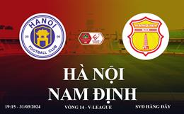 Hà Nội vs Nam Định link xem trực tiếp VTV5 V-League hôm nay 31/3/2024