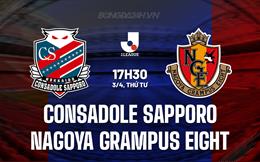 Nhận định Consadole Sapporo vs Nagoya Grampus Eight 17h30 ngày 3/4 (VĐQG Nhật Bản 2024)