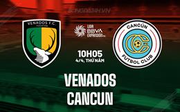 Nhận định bóng đá Venados vs Cancun 10h05 ngày 4/4 (Hạng 2 Mexico 2023/24)