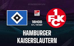 Nhận định Hamburger vs Kaiserslautern 18h00 ngày 6/4 (Hạng 2 Đức 2023/24)