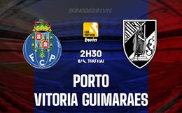 Nhận định Porto vs Vitoria Guimaraes 2h30 ngày 8/4 (VĐQG Bồ Đào Nha 2023/24)